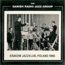 Krakow Jazzklub, Poland 1966