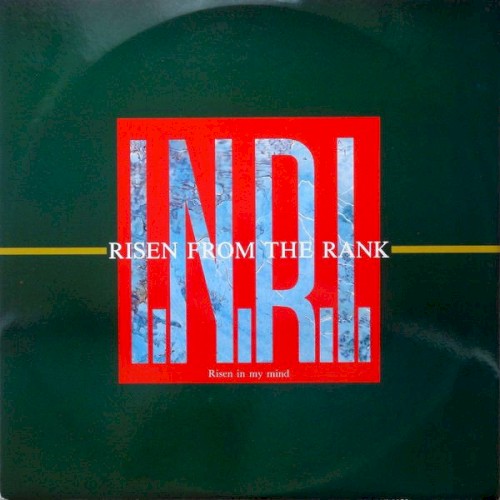 I.N.R.I. (Risen In My Mind)
