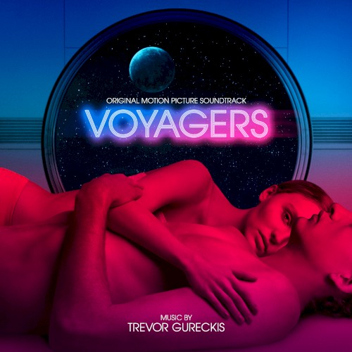Voyagers: Original Motion Picture Soundtrack