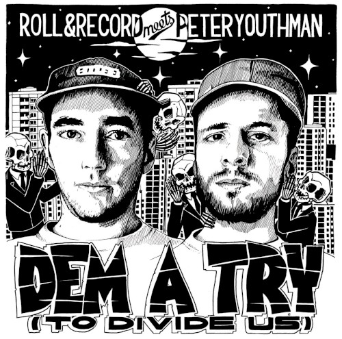 Dem a Try (To Divide Us)