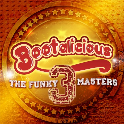 Bootalicious – The Funky Masters #3