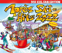 Après Ski-Hits 2022: XXL Fan Edition