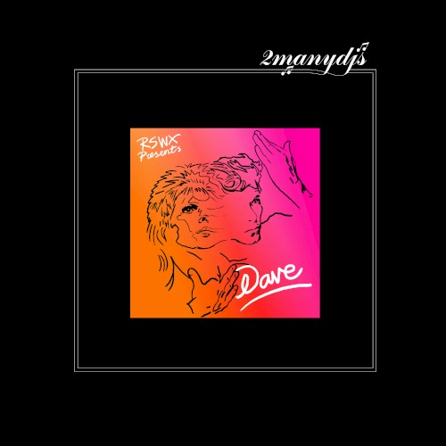 Radio Soulwax presents DAVE