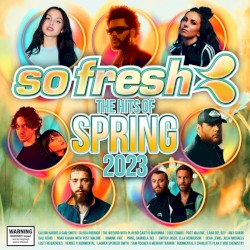 So Fresh: The Hits Of Spring 2023