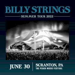 2022‐06‐30: The Peach Music Festival, Scranton, PA, USA