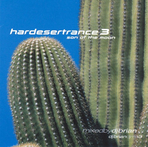 Hardesertrance 3: Son of the Moon