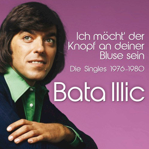 Ich möcht' der Knopf an deiner Bluse sein: Die Singles 1976-1980