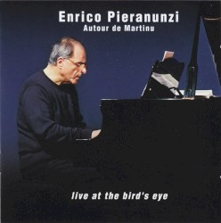 Autour De Martinu - Live At The Bird's Eye