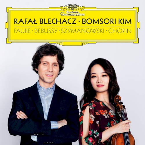 Fauré / Debussy / Szymanowski / Chopin