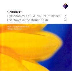 Symphonies no. 5 & no. 8 "Unfinished" / Overtures in the Italian Style