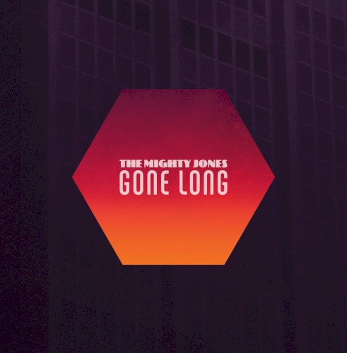 Gone Long