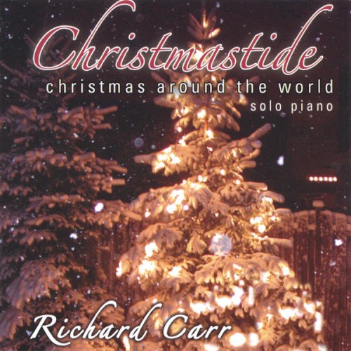 Christmastide: Christmas Around the World