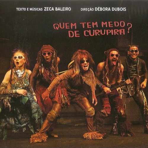 Quem Tem Medo de Curupira? (Trilha Sonora)