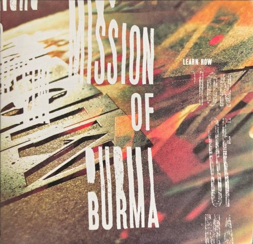 Learn How: The Essential Mission of Burma