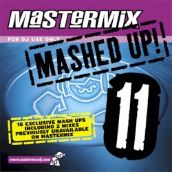 Mashed Up 11