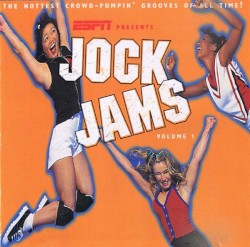 ESPN Presents: Jock Jams, Volume 1