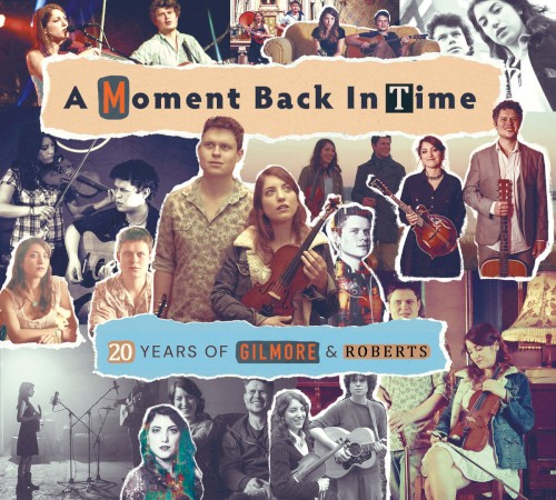 A Moment Back In Time - 20 Years of Gilmore & Roberts