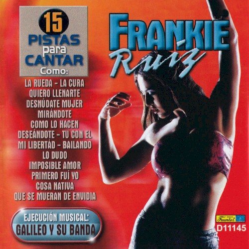 15 pistas para cantar como: Frankie Ruiz