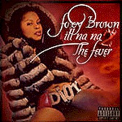 Ill Na Na II: The Fever