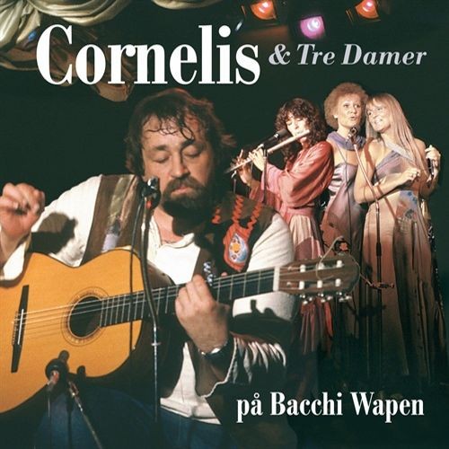 Cornelis & Tre Damer på Bacchi Wapen