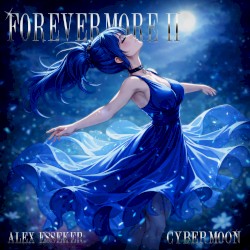 FOREVERMORE II