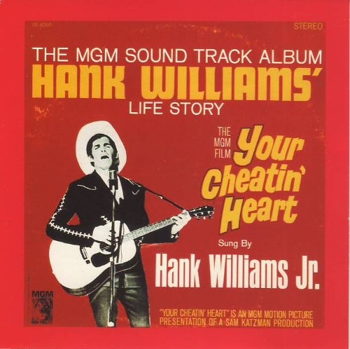 Your Cheatin’ Heart