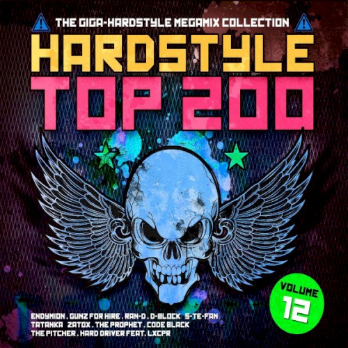 Hardstyle Top 200 Volume 12