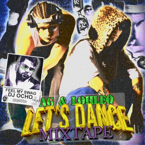LET'S DANCE MIXTAPE
