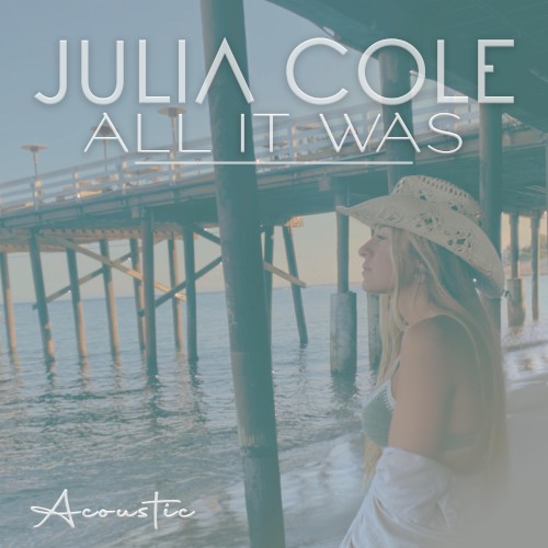All It Was (acoustic)