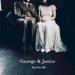George & Janice / Don't Follow Our Van