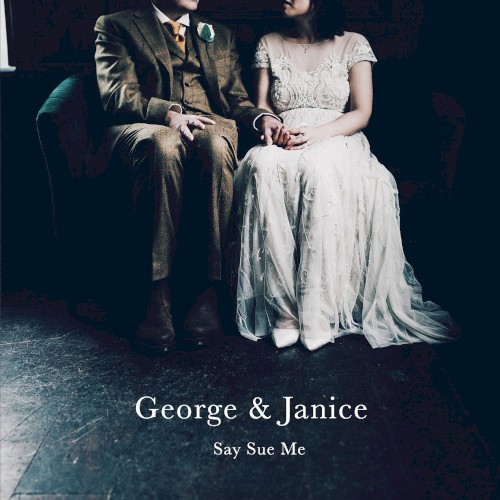 George & Janice / Don't Follow Our Van