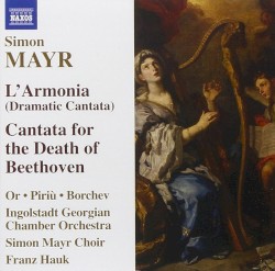 L'Armonia (Dramatic Cantata) / Cantata for the Death of Beethoven
