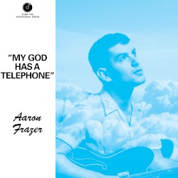My God Has a Telephone