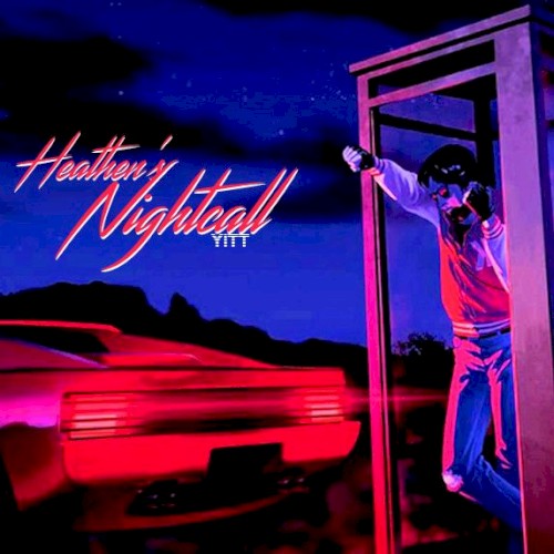 Heathen’s Nightcall (Kavinsky vs. twenty one pilots)