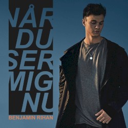Når Du Ser Mig Nu