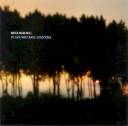 Plays Michael Mantra