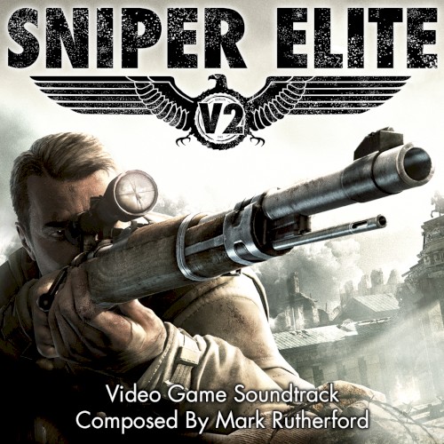 Sniper Elite V2 Original Game Soundtrack
