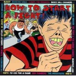 How to Start a Fight!
