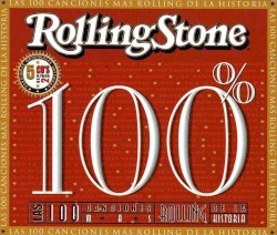 Las 100 canciones más Rolling de la historia