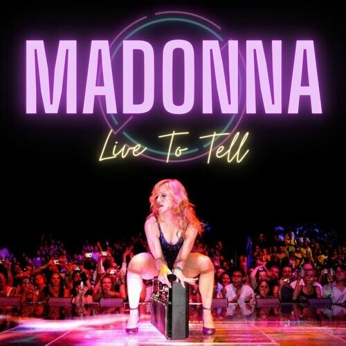 Live to Tell: Madonna