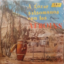 A Gozar Salsomanos Con Los Afroins