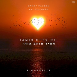Tamid Ohev Oti
