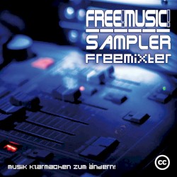 Free! Music! Sampler: FreeMixter
