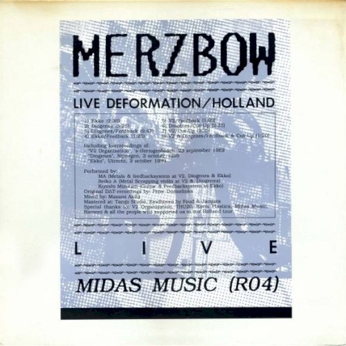 Live Deformation/Holland / Bordeaux