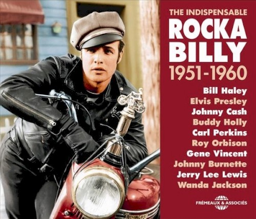 Rockabilly: The Indispensable 1951-1960
