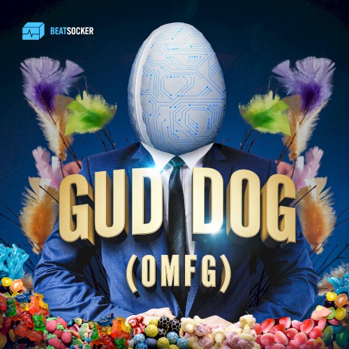 Gud dog (OMFG)