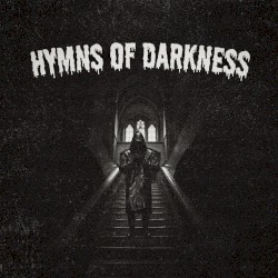 Hymns of Darkness