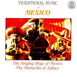 Traditional Music of Mexico