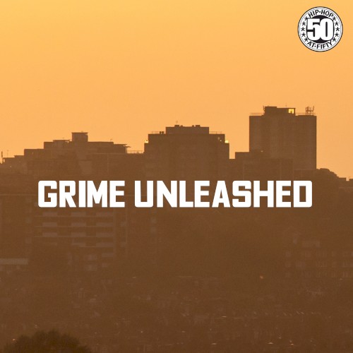 Grime Unleashed