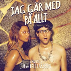 Jag går med på allt